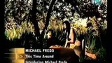 Michael Fredo - This Time Around (MTV 1999)