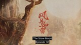 🇨🇳EP12 THE SNOW MOON [ENG SUB] The Demon fox Emperor