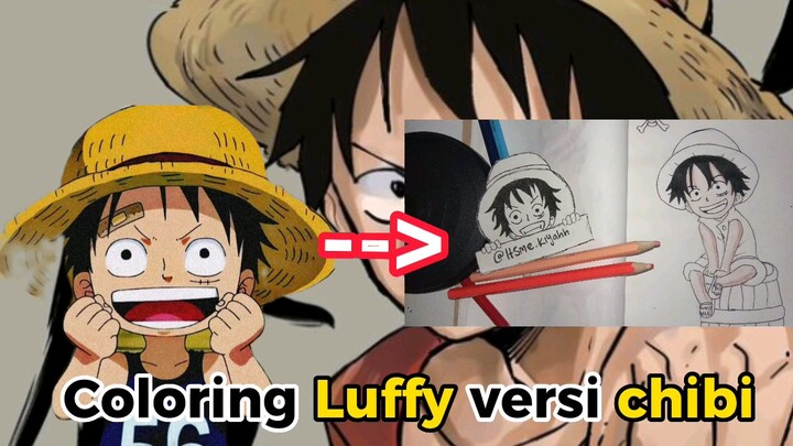 Colloring luffy chibi //FAMTHR