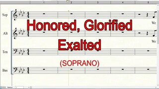 Honored Glorified Exalted | Soprano | SATB