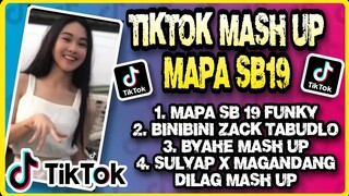 MAPA SB19 TIKTOK MASH UP REMIX | Funky Bomb Hype TERBARU Drop