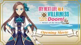 My Next Life As a Villainess: All Routes Lead to Doom! -Pirates of the Disturbance- | Opening Movie