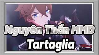 Nguyên Thần MMD
Tartaglia_B