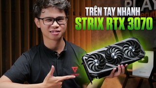 Trên tay nhanh Asus ROG STRIX RTX 3070 8GB GAMING