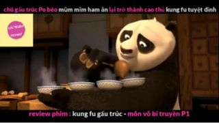 REVIEW PHIM : Gấu trúc học võ (p2) #rvphimhoathinh