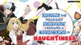 I'm Giving the Disgraced Noble Lady I Rescued a Crash Course in Naughtiness EP07 (Link in the Descri
