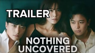 Nothing Uncovered (2024 ) | Trailer | Official New Series