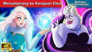 Menyeberang ke Kerajaan Elsa ❄ Dongeng Bahasa Indonesia 🌜 WOA - Indonesian Fairy Tales