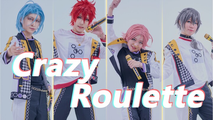 『偶像梦幻祭2COS翻跳』Crazy Roulette 定机位 疯狂轮盘 Crazy:B