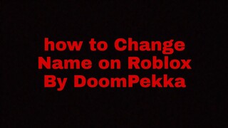 How to Change Name in your Roblox Accounts