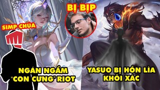 Update LMHT: Cộng đồng ngán ngẩm khi Riot "simp chúa" Lux, Yasuo bị hồn lìa khỏi xác, Perkz bị bịp