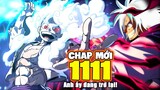 CHAP MỚI One Piece 1111 - *THIÊN TÀI ODA* Luffy THỔI BAY 3 Yêu Quái, Joy Boy Ở ĐÂY!