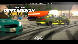Drift Session Part 1 | Car Parking Multiplayer