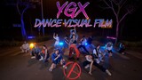 YGX DANCE VISUAL FILM - “GO:ON” DANCE COVER BY C.A.C FROM VIETNAM
