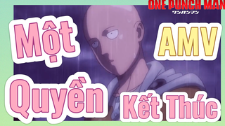 [One Punch Man] AMV | Một Quyền Kết Thúc