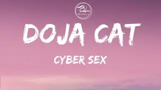 Doja Cat - Cyber Sex ( Lyrics )