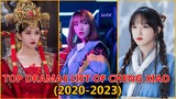 TOP DRAMAS LIST OF CHENG XIAO 2020 To 2023