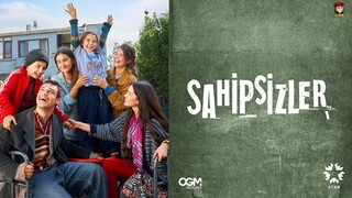 Sahipsizler - Episode 1 (English Subtitles)