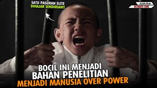 SEORANG BOCIL YANG DIJADIKAN BAHAN PERCOBAAN MANUSIA OVER POWER - Alur Film Ultimate Code