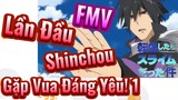 [Slime]FMV | Lần Đầu Shinchou Gặp Vua Đáng Yêu! 1