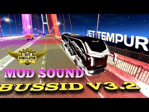 BUSSID V3.2 MOD SOUND BUSSID JET LANGIT