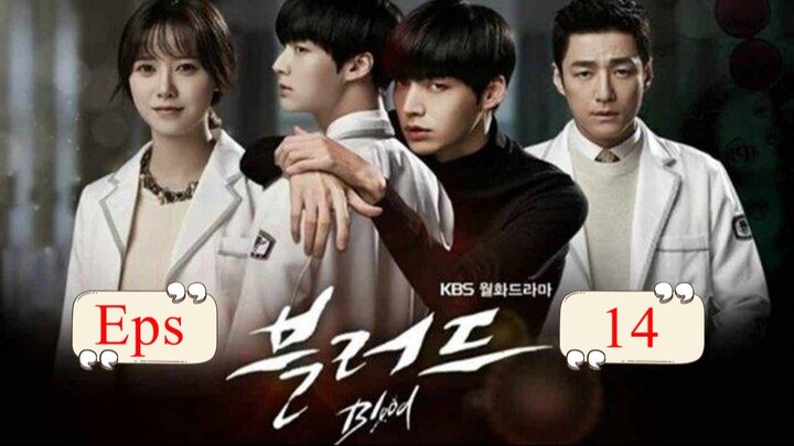 Blood 2015 Eps 14 Sub Indo