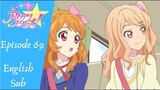 Aikatsu Stars! Episode 69, Expand the Aikatsu Ring! (English Sub)