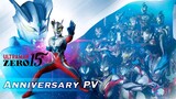 Ultraman Zero 15 Anniversary Beyond Star Trailer