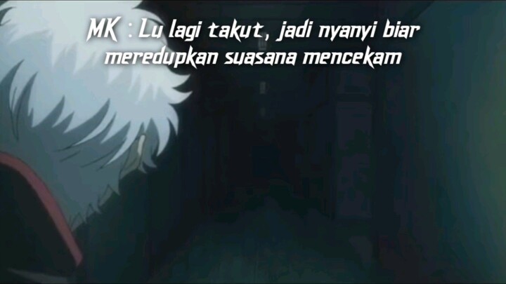 Ada ada aja kelakuan gintama, malah nyanyi lagu doraemon🤣