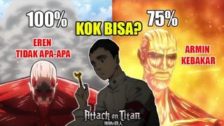 Kenapa Armin Kebakar, Eren Tidak? & Rahasia Perubahan Colossal Titan Bertolt.!! - Pengendalian..?!