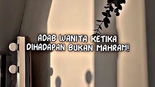 Adab wanita ketika di hadapan bukan mahram