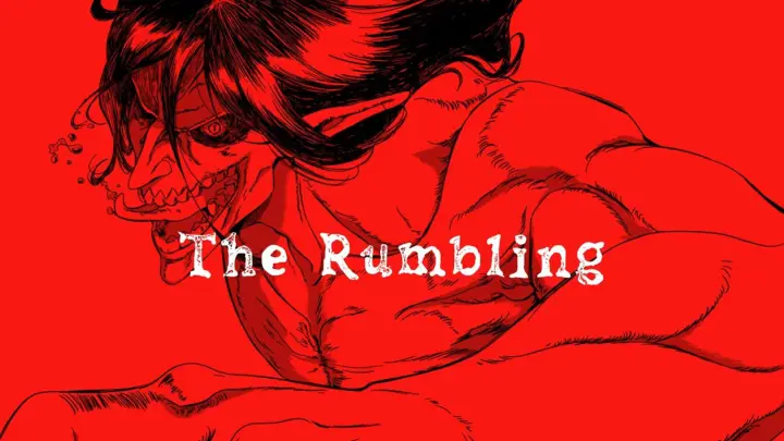 The rumbling