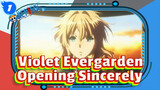 Violet Evergarden Opening - Sincerely_1