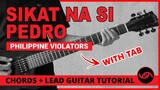 Sikat Na Si Pedro - Philippine Violators Guitar Tutorial (WITH TAB)