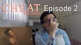 (THE BACKSTABBING I CANNOT) CHEAT The Series Ep 2 - KP Reacts