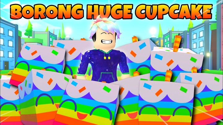 AKU BORONG SEMUA HUGE CUPCAKE MILIK SUBSCRIBER!! (Pet Simulator X) - Roblox Indonesia