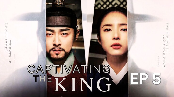 Captivating The King EP5 2024 [ENG SUB]