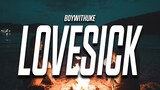 BoyWithUke - LoveSick (Lyrics)