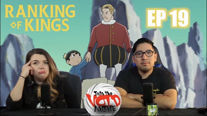 Ranking of Kings Episode 19 "The Last Bastion" Reaction and Discussion!