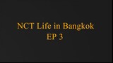 ENG NCT Life in Bangkok (2016) – EP3