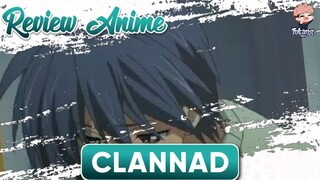 Clannad - Review Singkat Alur anime clannad