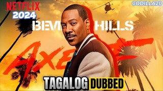 BEVERLY HILLS COP AXEL F 2024 FULL MOVIE TAGALOG DUBBED HD