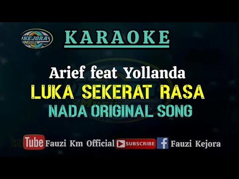 Arief feat Yollanda - LUKA SEKERAT RASA (Karaoke/ Lirik) NADA STANDAR