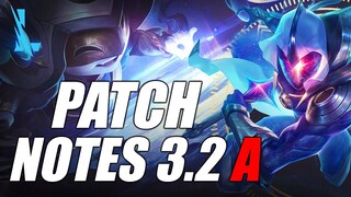 Wild Rift - Patch Notes 3.2A