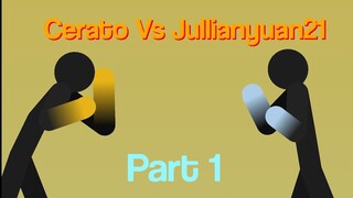 Cerato Vs Jullianyuan21 Part 1 | Stick Nodes | Jullianyuan21