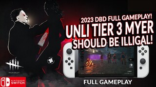 UNLI TIER 3 MYER IS ONE SCARY KILLER! DEAD BY DAYLIGHT SWITCH 331