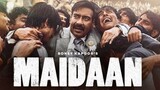Maidaan Movie 2024 With English subtitles