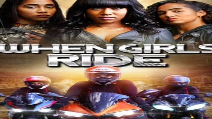 When Girls Ride  Look Like Baddies But Ride Like Beasts  movie for FREE - LINK IN DESCRIPTION