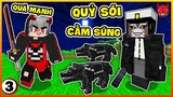 Minecraft Thanh Gươm Diệt Quỷ tập 3 : Quỷ Sói cầm súng quá mất dạy