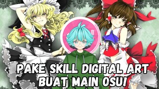 GANTI MODE DULU YA GAES, SIAPA TAHU SKILL OSU! STANDAR AKU MENYESUAIKAN SKILL GAMBAR AKU WKWKWK